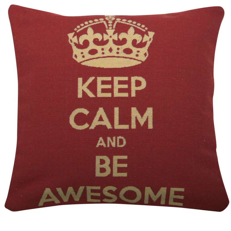 Keep Calm and Be Awesome Decorative Pillow Cushion Cover
